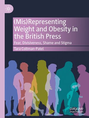 cover image of (Mis)Representing Weight and Obesity in the British Press